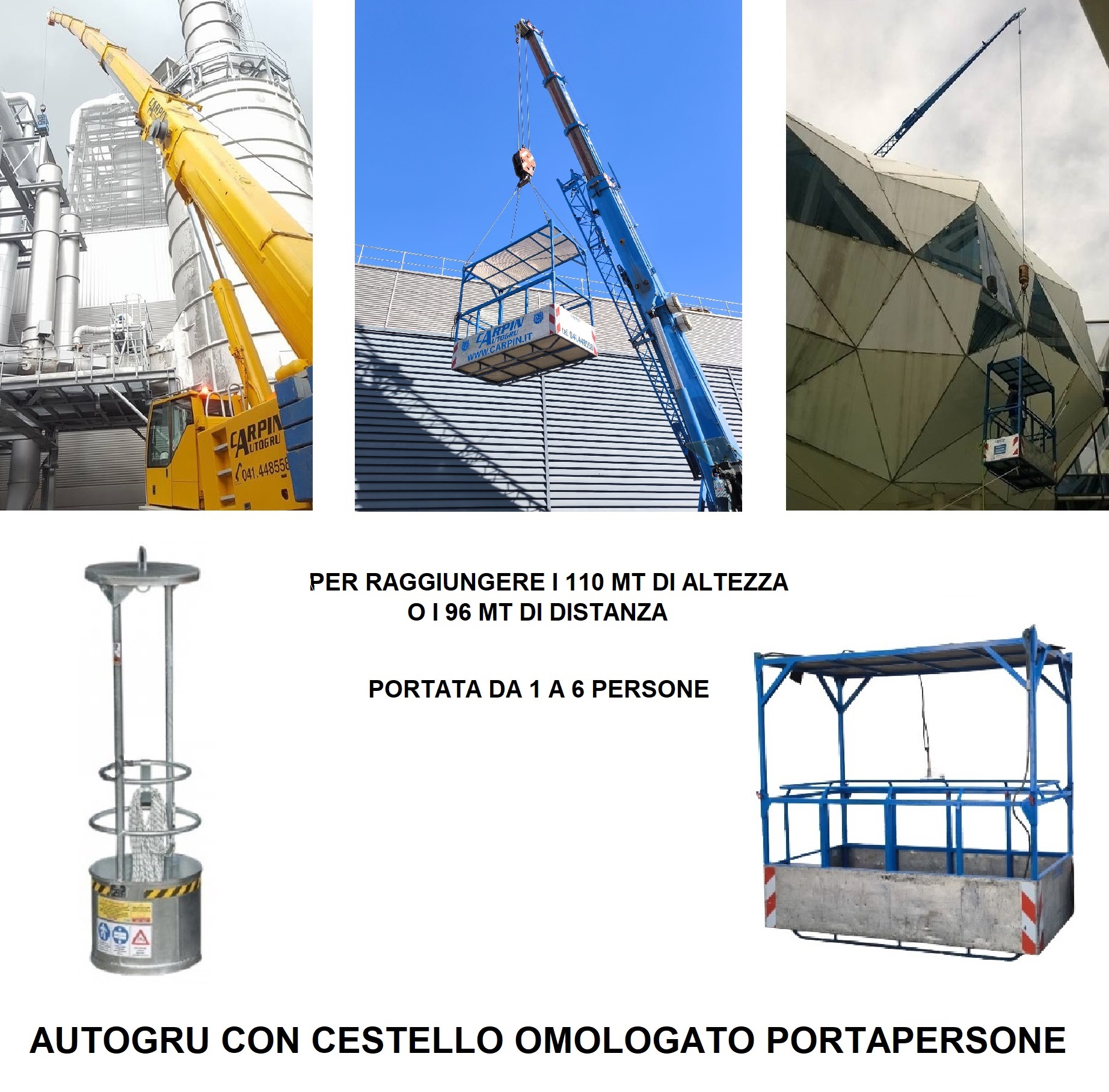 AUTOGRU CON CESTELLO OMOLOGATO PORTAPERSONE
